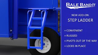 New Bale Band-It Add-On: Step Ladders