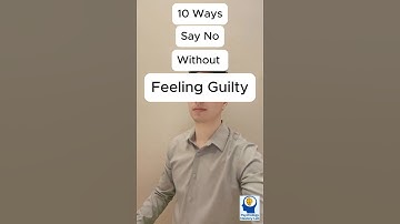 10 Ways to Say No Without Feeling Guilty
