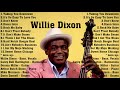 Capture de la vidéo The Very Best Of Willie Dixon Collection - Willie Dixon Best Songs Ever