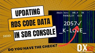 DX101 | Updating RDS Data in SDR Console for FM DX (Do you have the checkmark?)