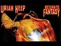 Uriah Heep - Return to Fantasy  (Legendado)