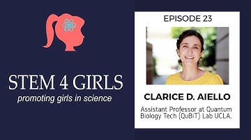 STEMM4Girls EPISODE 23 with Clarice Aiello