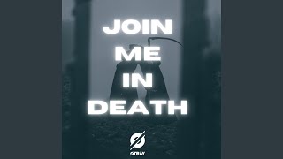 Join Me In Death (Radio Edit) - Otray