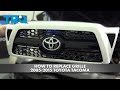 How to Replace Grille 2005-2015 Toyota Tacoma