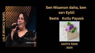 Sen Nisansın Daha Ben Sarı Eylül - Lale Mumcu Başel