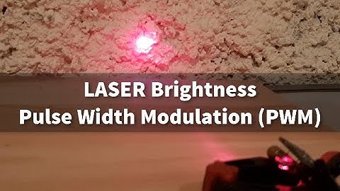 Arduino LASER Brightness Pulse Width Modulation PWM