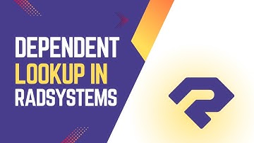 How to Implement Dynamic Dependency Lookup Control | RadSystems Studio