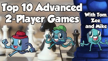 Top 10 Advanced Two-Player Games
