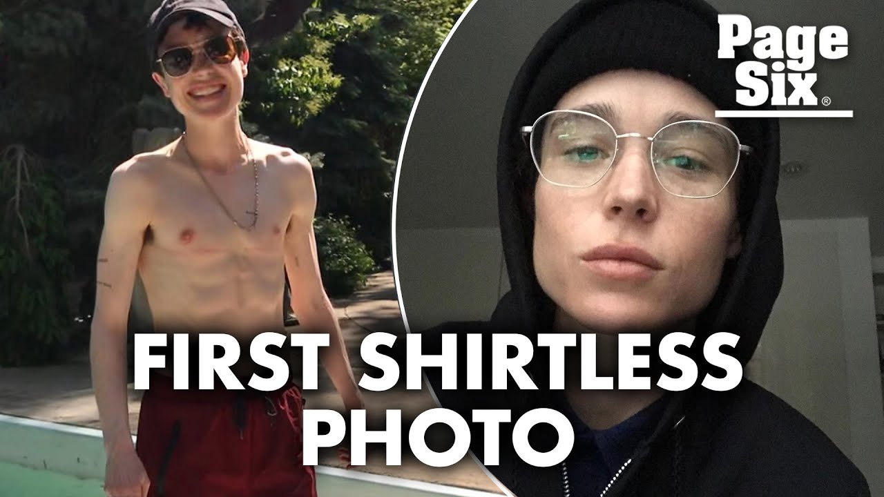 Elliot Page shares shirtless photo: 'Trans is beautiful'