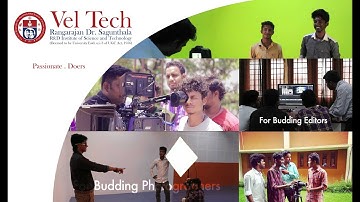 School of Media Technology & Communication at Vel Tech