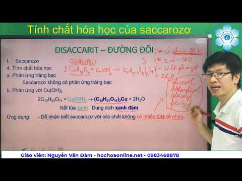 Video: Các tính chất hóa học của sacaroza là gì?