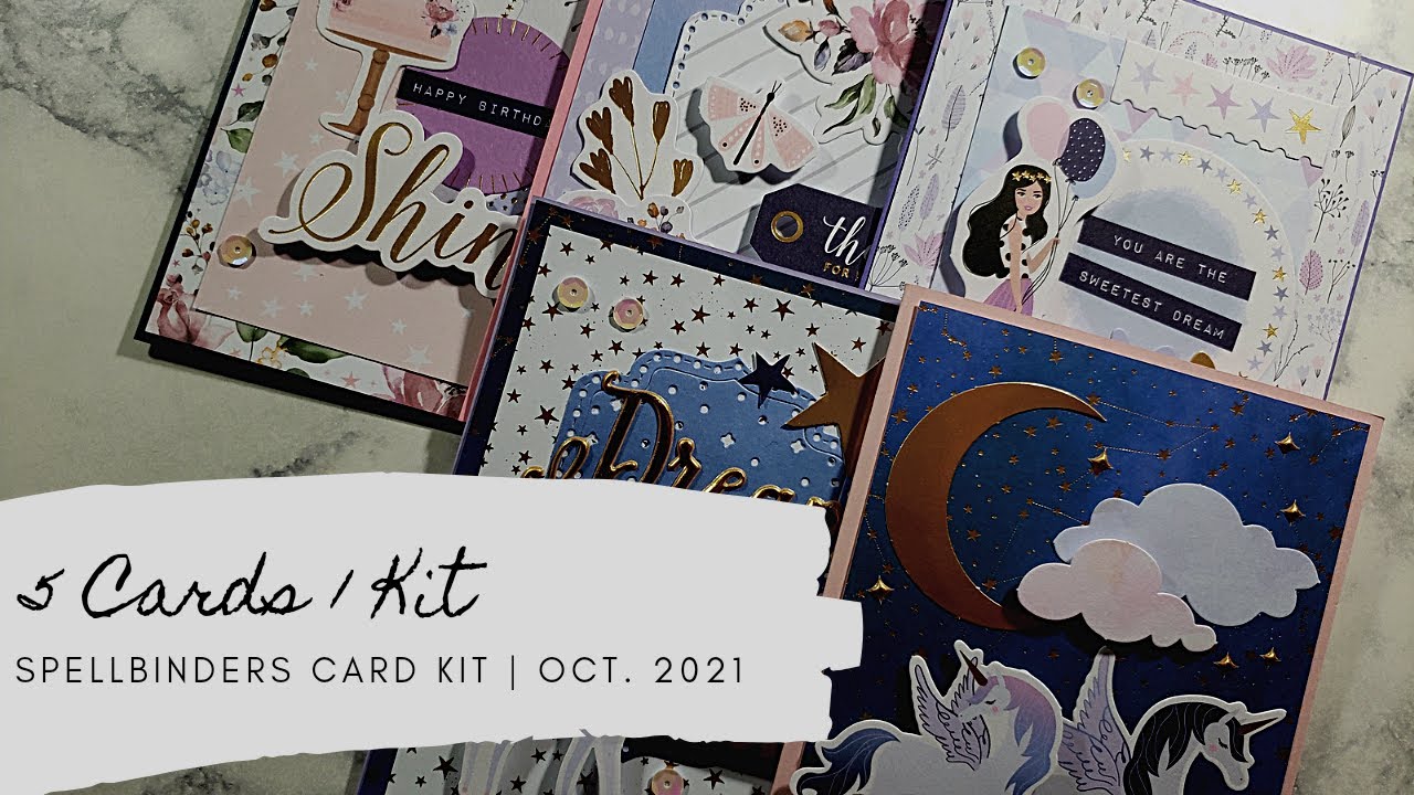 5 Cards 1 Kit | Spellbinders | October 2021 Card Kit | You are Stellar