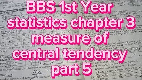BBS 1st year statistics chapter 3 measure of Central tendency part 5 GM and HM, percentile, MD, mean