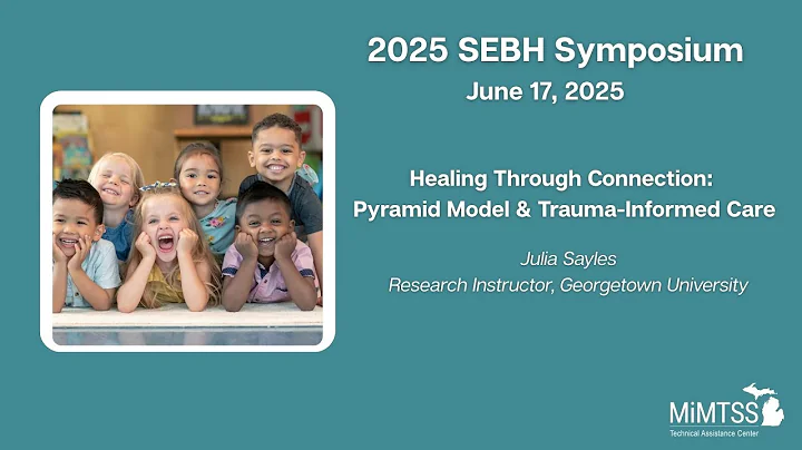 Healing Through Connection Pyramid Model & Trauma Informed Care