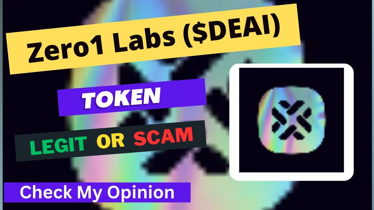 Zero1 Labs (DEAI) Token is a Legit or Scam Is DEAI token Legit or