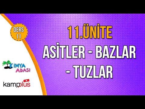 📌 61. GÜN | KAMPPLUS DERS 11| Asitler - Bazlar - Tuzlar 🤓 11. ÜNİTE | Kimya Adası #TYTKimya