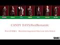 CANDY DAYS/RealRomantic [歌詞/韓国語訳/가사/번역]