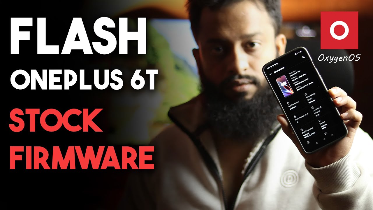 How To Flash Stock Firmware For OnePlus 6T Phone - YouTube