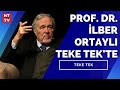 Prof. Dr. İlber Ortaylı: "Afganlar Türkiye'ye katkı sağlar" | Teke Tek - 7 Eylül 2021