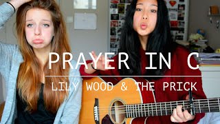 Prayer in C - Lily Wood & The Pricks | Cover by Manon & Laura