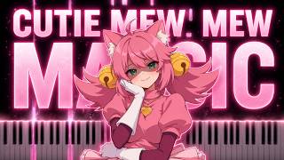 Cutie Mew Mew Magic (高難度ピアノ版) - 96c Music