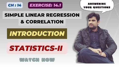 12 class Statistics, Chapter 14 || Simple Linear Regression & Correlation || Intro, Urdu / Hindi
