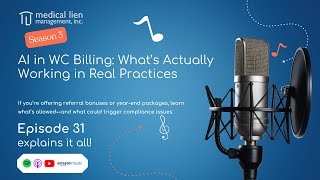 Workers Comp Unwrapped 331; AI in WC Billing: What’s Actually Working in Real Practices