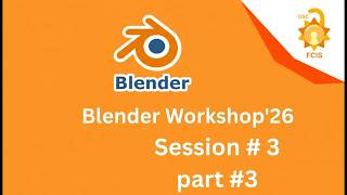 [OSC] Blender Workshop’26 - Session # 3 Part 3 (PBR)