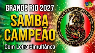 GRANDE RIO 2027 | Samba CAMPEÃO (Com Letra Simultânea)