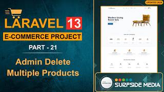 21. Laravel 13 E-Commerce Project - Admin Delete Multiple Products