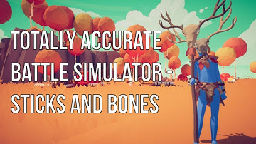 Totally Accurate Battle Simulator (TABS) | The Introduction Campaign |  3. Stick and Bones