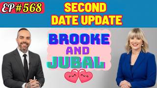 Brooke and Jubal - Second Date Update | When One Detail Changed Everything | Ep.568