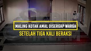 Maling Kotak Amal Disergap Warga Setelah Tiga Kali Beraksi | KRIM MALAM (23/10/22)