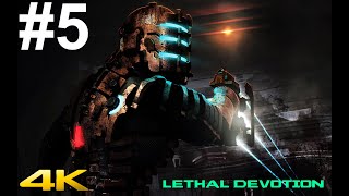 Dead Space 4K60fps Walkthrough Gameplay Chapter 5: Lethal Devotion(No Commentary) (PC)