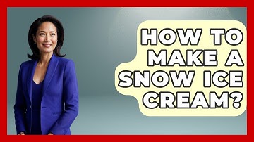 How To Make A Snow Ice Cream? - Weather Watchdog