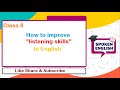Class 8 How to improve listening skills in English #EnglishSpoken #jobs #prepration #EasytoLearn