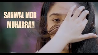 Download Lagu Sanwal Mor Muharran| Full OST | Akbar Ali | New Classical Song 2026 MP3
