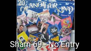 Sham 69 - No Entry