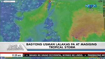 Bagyong Usman lalakas pa at magiging tropical storm