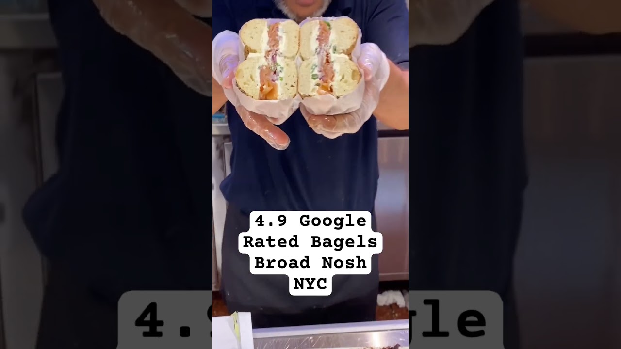 4.9 Google Rated Bagels NYC Broad Nosh Bagels Deli 