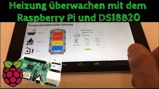 Heizung optimieren  Temperaturen mit Raspberry Pi und DS18B20 Sensoren abfragen / Heizkosten sparen