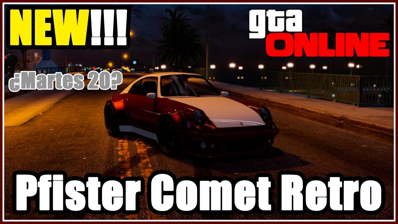 GTA 5 Online: Nuevo Pfister Comet Retro games people play