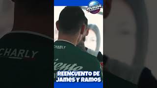 El Reencuentro De James Rodriguez Y En La