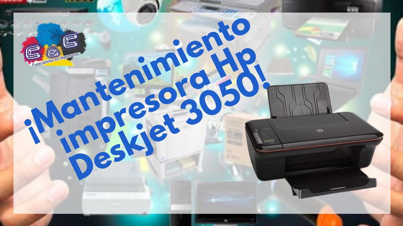 Hp Deskjet 3050. Como Realizar Desarmado, Desmontado y Mantenimiento MUY  BIEN EXPLICADO - YouTube