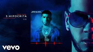 Anuel AA - Hipócrita feat. Zion (Audio Lyrics)