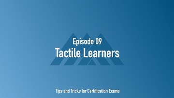 Tactile Learners (Ep. 9)
