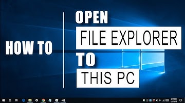 How to Set File Explorer to Open THIS PC Instead of Quick Access in Windows 10 (Easy Fix!)