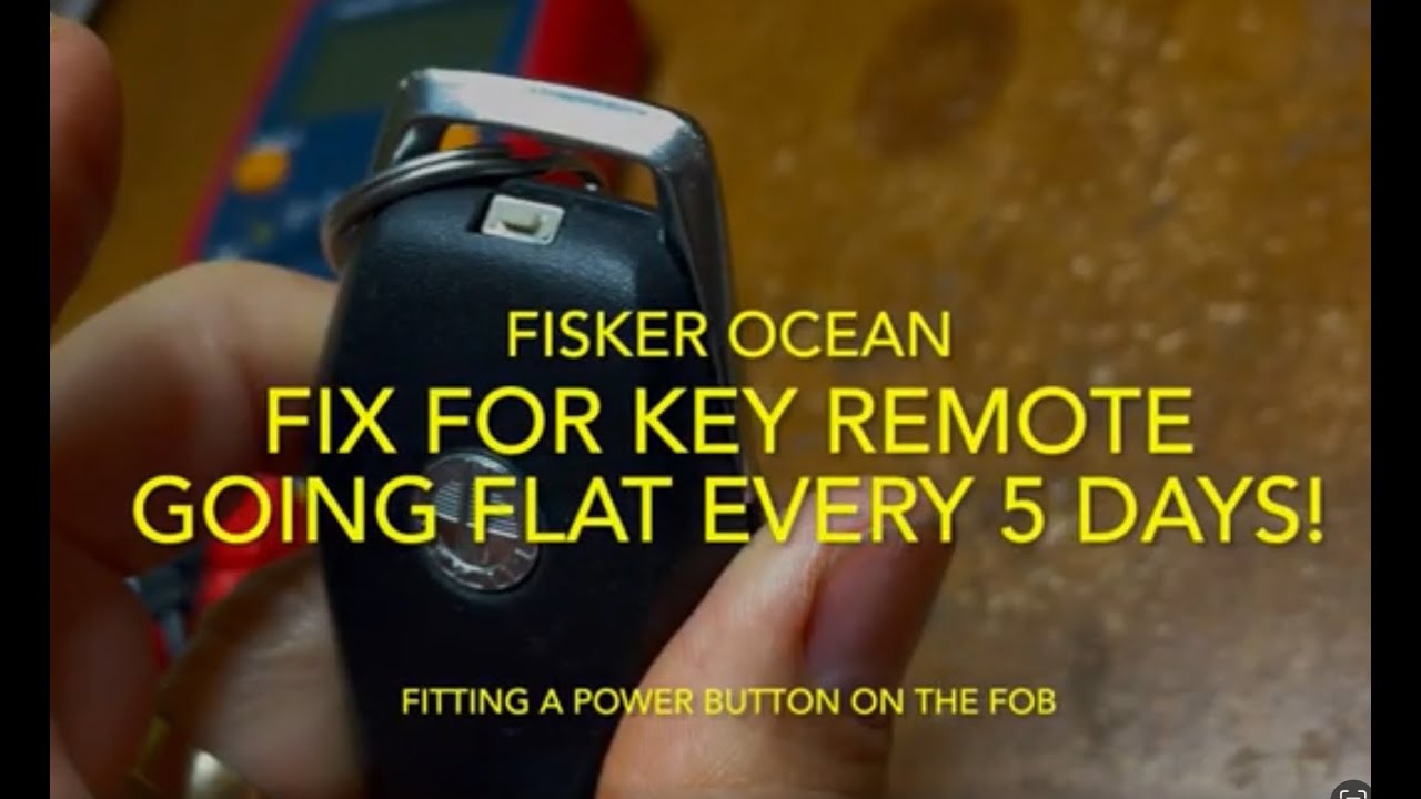 Key Rings Fisker Fisker Ocean Key Fob Fix for poor Battery Life. - YouTube