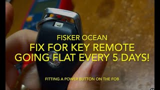 Player Profile Fisker Ocean Key Fob Fix for poor Battery Life.