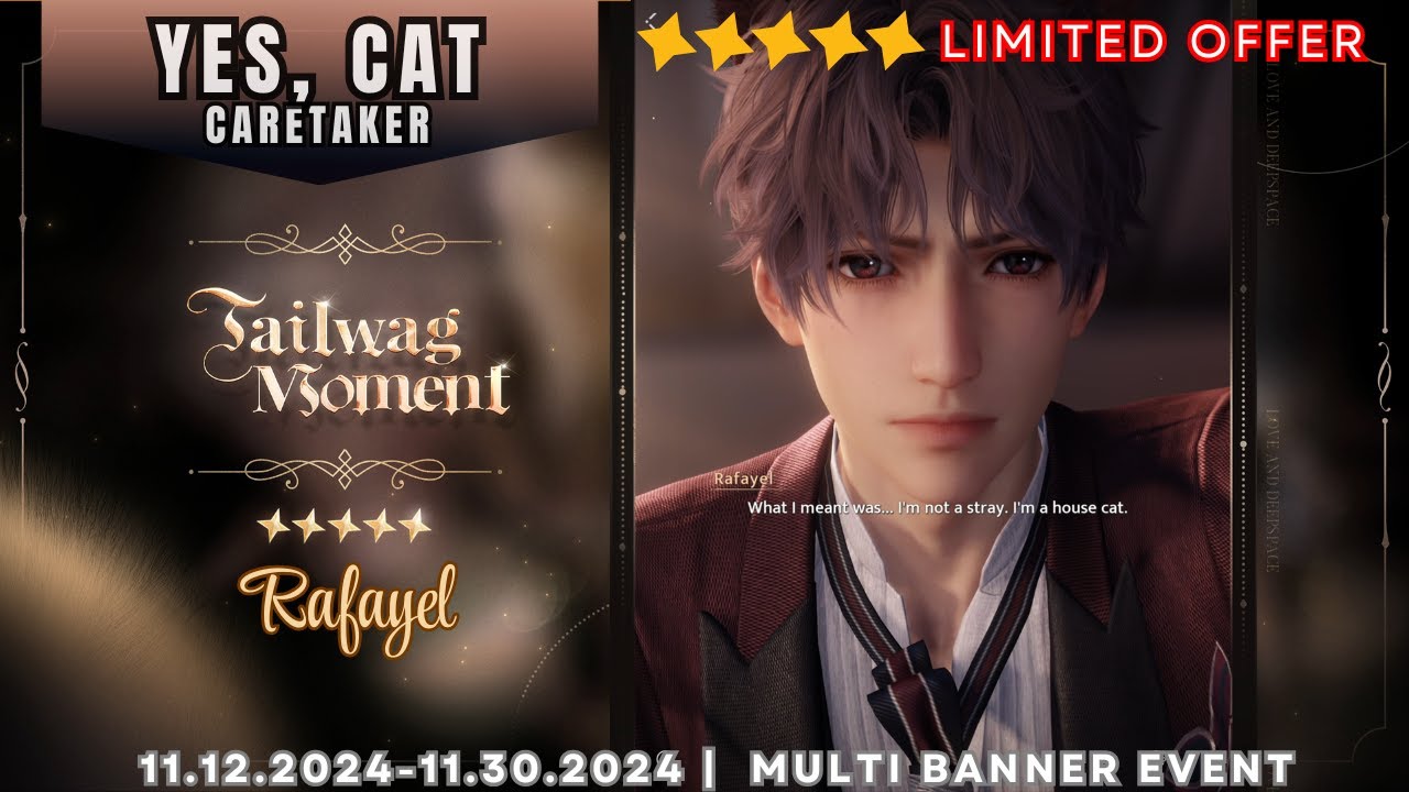 RAFAYEL 5-STAR: TAILWAG MOMENT |FULL STORY| YES, CAT CARETAKER EVENT |LOVE&DEEPSPACE|